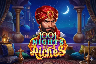 1001 Nights of Riches