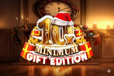 10x Minimum Gift Edition