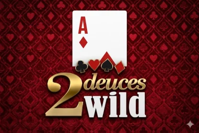 2 Deuces Wild