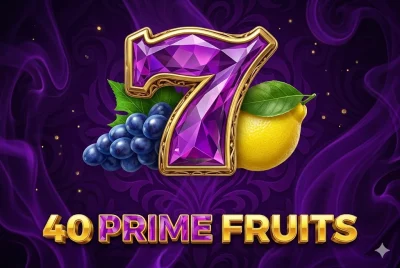 40 Prime Fruits