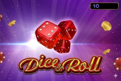 Dice and Roll